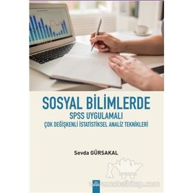 Sosyal Bilimlerde SPSS'le Veri Analizi - Beril Durmuş