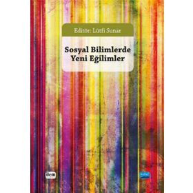 Sosyal Bilimlerde Yeni Eğilimler - Kollektif