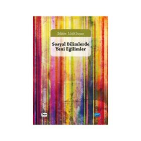 Sosyal Bilimlerde Yeni Eğilimler - Kollektif