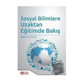 Sosyal Bilimlere Uzaktan Eğitimde Bakış - Pegem Akademi Yayıncılık