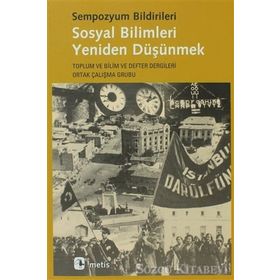 SOSYAL BILIMLERI YENIDEN DÜŞÜNMEK - KOLEKTIF