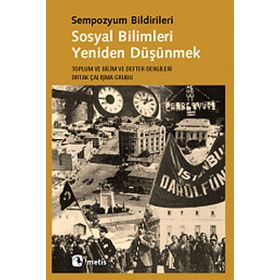 SOSYAL BILIMLERI YENIDEN DÜŞÜNMEK - KOLEKTIF