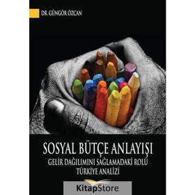 Sosyal Bütçe Anlayışı - Güngör Özcan