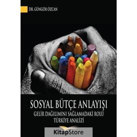 Sosyal Bütçe Anlayışı - Güngör Özcan