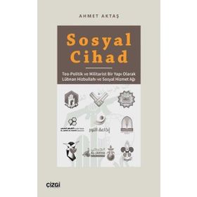 Sosyal Cihad Ahmet Aktaş Çizgi Kitabevi Yayınları