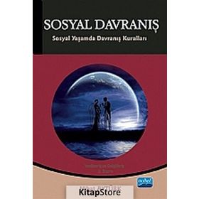 SOSYAL DAVRANIŞ SOSYAL YAŞAMDA DAVRANIŞ KURALLARI - NIHAT AYTÜRK