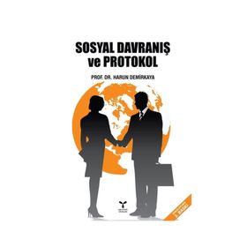 Sosyal Davranış ve Protokol - Harun Demirkaya