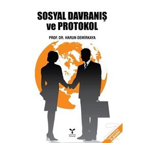Sosyal Davranış ve Protokol - Harun Demirkaya