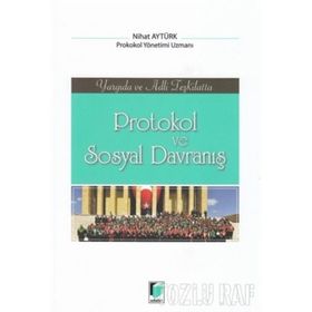 SOSYAL DAVRANIŞLAR VE PROTOKOL BILGISI - İRFAN MISIRLI