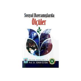 Sosyal Davranışlarda Ölçüler - osman ozturk sair