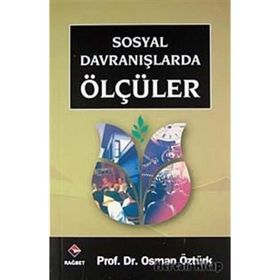 Sosyal Davranışlarda Ölçüler - osman ozturk sair