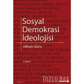 SOSYAL DEMOKRASI İDEOLOJİSİ - ADNAN GÜRİZ