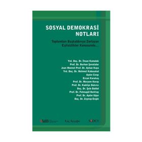 SOSYAL DEMOKRASI NOTLARI TOPLUMLARI BAŞKALDIRIYA ZORLAYAN EŞITSIZLIKLER KONUSUNDA... - KOLEKTIF