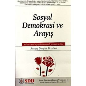 Sosyal Demokrasi ve Arayış - Arayış Dergisi Yazıları - Kolektif
