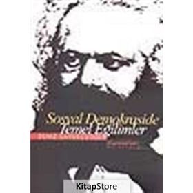 SOSYAL DEMOKRASIDE TEMEL EĞİLİMLER - DENIZ KAVUKÇUOĞLU