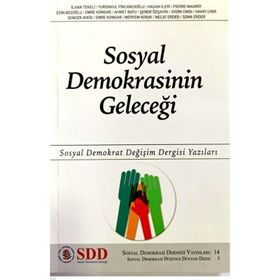 Sosyal Demokrasinin Geleceği - Kolektif