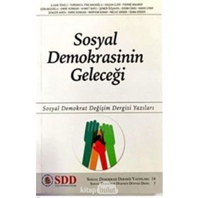 Sosyal Demokrasinin Geleceği - Kolektif