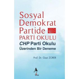 Sosyal Demokrat Partide Parti Okulu Gazi Zorer