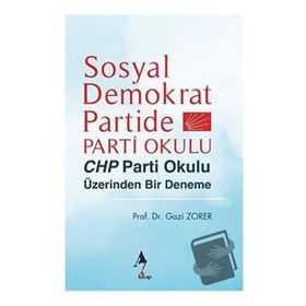 Sosyal Demokrat Partide Parti Okulu Gazi Zorer