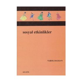 SOSYAL ETKINLIKLER - VAROL BALKAN