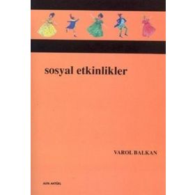 SOSYAL ETKINLIKLER - VAROL BALKAN