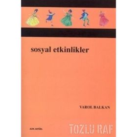 SOSYAL ETKINLIKLER - VAROL BALKAN