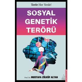 Sosyal Genetik Terörü Destek Yayınları
