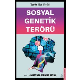 Sosyal Genetik Terörü Destek Yayınları