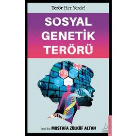 Sosyal Genetik Terörü Destek Yayınları