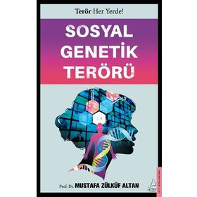 Sosyal Genetik Terörü Destek Yayınları