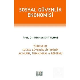 Sosyal Güvenlik Ekonomisi - Binhan Elif Yılmaz