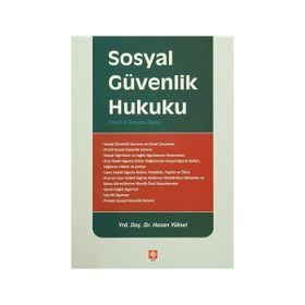 Sosyal Güvenlik Hukuku - hasan fehim ucisik