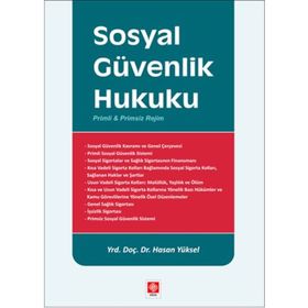 Sosyal Güvenlik Hukuku - Hasan Yüksel