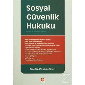 Sosyal Güvenlik Hukuku - Hasan Yüksel
