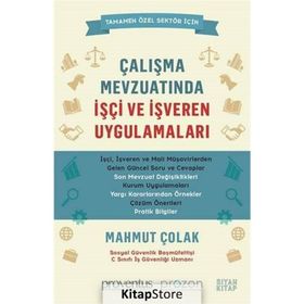 Sosyal Güvenlik Mevzuatında İşveren Uygulamaları ve E-Bildirge - Eyüp Sabri Demirci