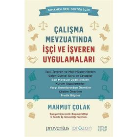 Sosyal Güvenlik Mevzuatında İşveren Uygulamaları ve E-Bildirge - Eyüp Sabri Demirci