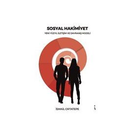 Sosyal Hakimiyet - İsmail Ortatepe
