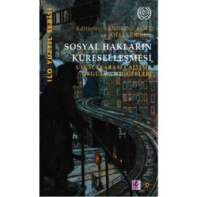 Sosyal Hakların Küreselleşmesi - Sandrine Kott Joelle Droux