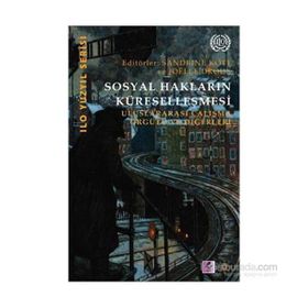 Sosyal Hakların Küreselleşmesi - Sandrine Kott Joelle Droux