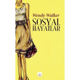 Sosyal Hayatlar - Wendy Walker