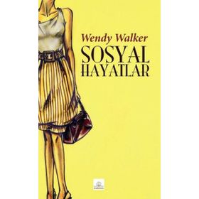 Sosyal Hayatlar - Wendy Walker