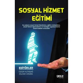 Sosyal Hizmet Eğitimi - Özgür Altındağ