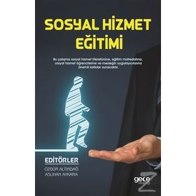 Sosyal Hizmet Eğitimi - Özgür Altındağ