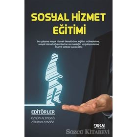 Sosyal Hizmet Eğitimi - Özgür Altındağ