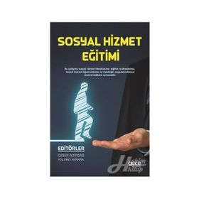 Sosyal Hizmet Eğitimi - Özgür Altındağ
