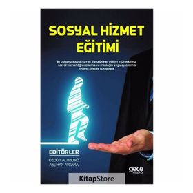 Sosyal Hizmet Eğitimi - Özgür Altındağ