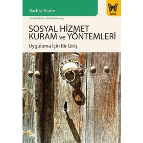 Sosyal Hizmet Kuram ve Yöntemleri - Barbra Teater