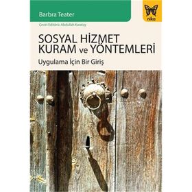 Sosyal Hizmet Kuram ve Yöntemleri - Barbra Teater