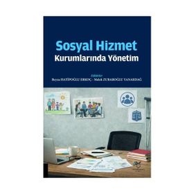 SOSYAL HIZMET KURUMLARINDA YÖNETİM - KOLEKTIF