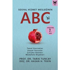 Sosyal Hizmet Mesleğinin ABC'si - Tarık Tuncay - Nika Yayınevi
